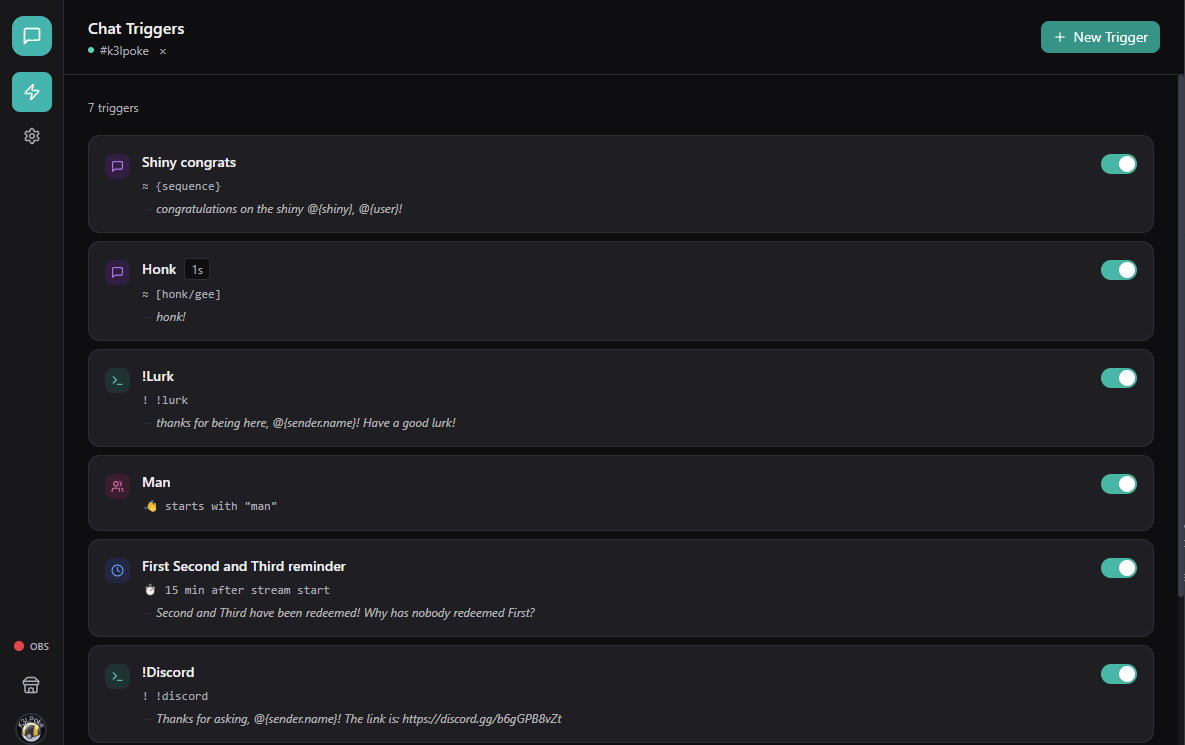 K3lPoke OBS Tools chat triggers screen: a list of seven Twitch chat triggers such as !lurk, !discord and a timed reminder, each with an on/off toggle.
